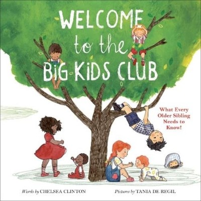 Chelsea Clinton Welcome to the Big Kids Club (Gebundene Ausgabe) (US IMPORT)