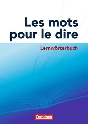 Les mots pour le dire