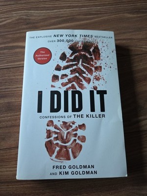 I Did It - Confessions Of A Killer OJ Simpson