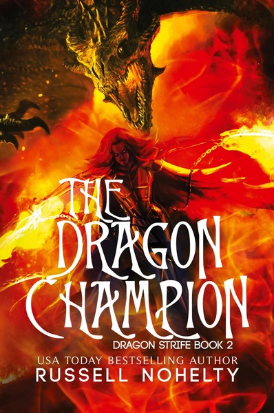The Dragon Champion | Russell P Nohelty | Taschenbuch | Englisch | 2024-image
