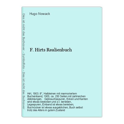 F. Hirts Realienbuch Nowack, Hugo: