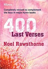 400 Last Verses - Spiralbound Noel Rawsthorne Book [Softcover] Organ Kevin Mayhe