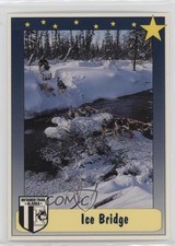 1992 MotorArt Iditarod Checklist Checklist Ice Bridge #63 1m8