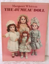 The JUMEAU Doll Book -1980- Margaret Woodbury Strong Museum