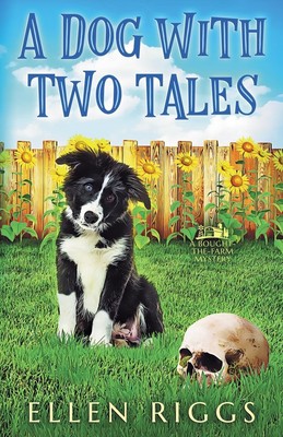Ellen Riggs | A Dog with Two Tales | Taschenbuch | Englisch (2020)
