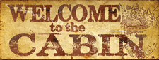 Welcome to The Cabin Metal Signs, Country Decor, Cabin Decor
