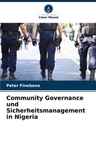 Peter Finebone | Community Governance Und Sicherheitsmanagement In Nigeria