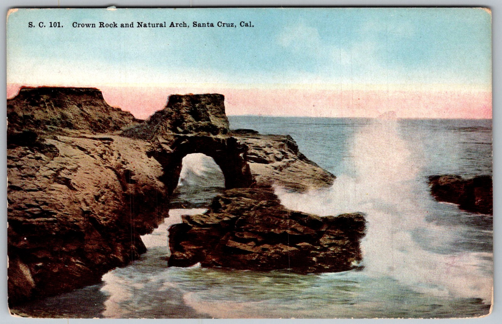 Antique Postcard Crown Rock Natural Arch Santa Cruz, CA 1910s