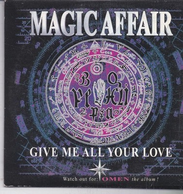 Magic Affair-Give Me All Your Love cd single