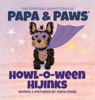 Howl-O-Ween Hijinks | Papa Paws | Buch | Englisch | 2023 | Happyland Press