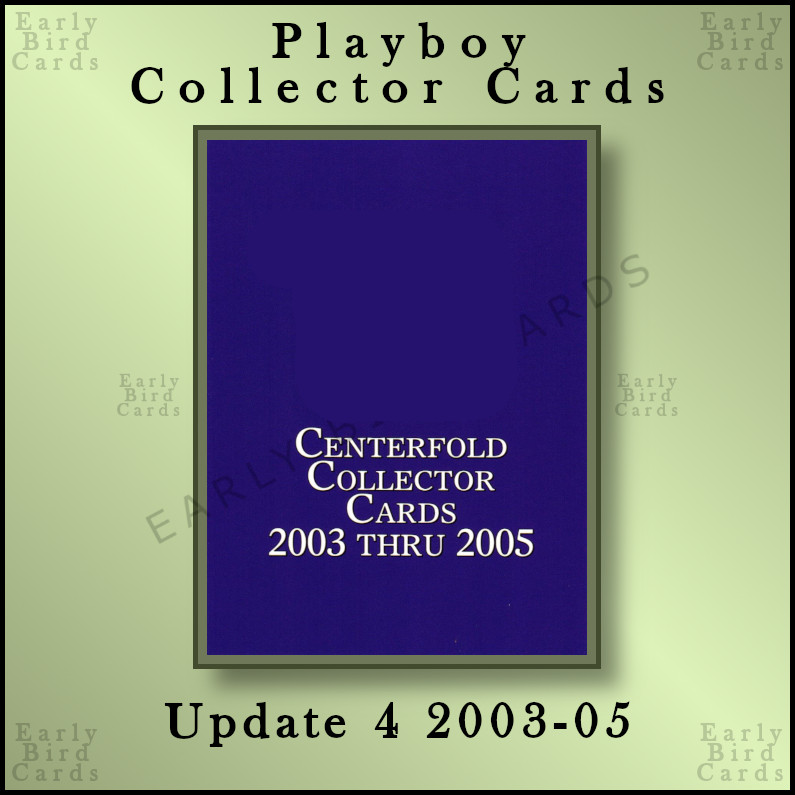 2015 Playboy Update 4 2003-2005 (1-75) / Pick Your Cards / Buy2+ Save10% (READ!)