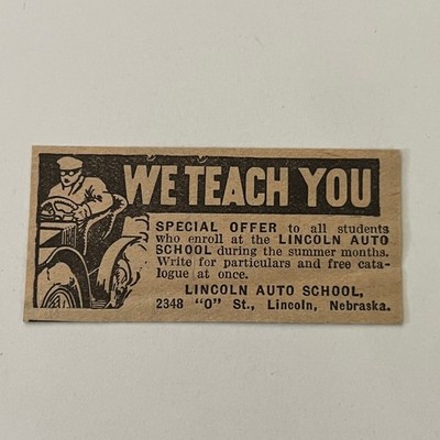 Lincoln Auto School We Teach You Lincoln NE 1913 Nebraska Clipping SAI7-S48