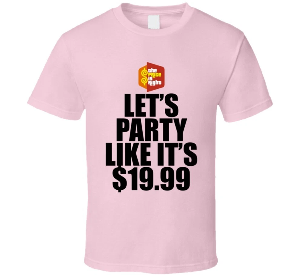 Price Is Right Game Show Tv Contestant Funny Joke T Shirt