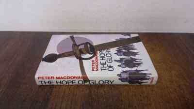 The Hope of Glory, Macdonald, Peter G., Robert Hale Ltd, 1974, Ha