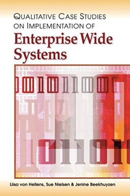QUALITATIVE CASE STUDIES IMPLEMENTATION ENTERPRISE 9781591404477 Free Shipping-