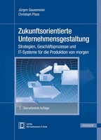 Zukunftsorientierte Unternehmensgestaltung | JüRgen Gausemeier (U. A.) | Deutsch