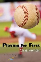 Chris Paynter | Playing For First | Taschenbuch | Englisch (2014)