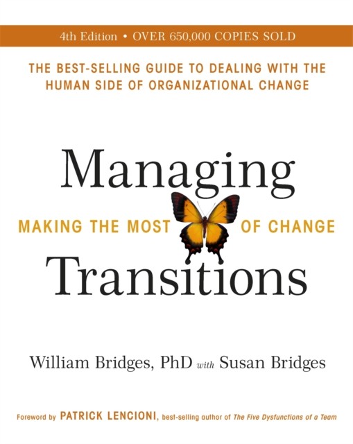 Managing Transitions: Making the Most of Change (Revised 4th Edition) by Willia - Image 4