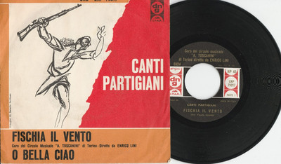 CHOR A.TOSCANINI TURIN PFEIFT DEN WIND - O BELLA CIAO - Cop. GUTTUSO 1965 SELTEN