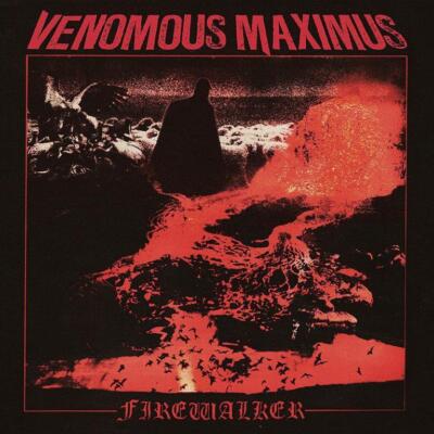 VENOMOUS MAXIMUS - Firewalker CD