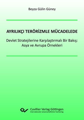 Ayr¿l¿kç¿ Terörizmle Mücadelede Devlet Stratejilerine Kar¿¿la¿t¿rmal¿ Bir Bak¿¿ 