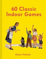60 Classic Indoor Games | Katie Hewett | Englisch | Buch | Gebunden | 2020