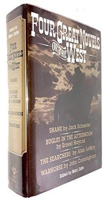 Four Great Novels of the West: Shane/Bugles in the A...