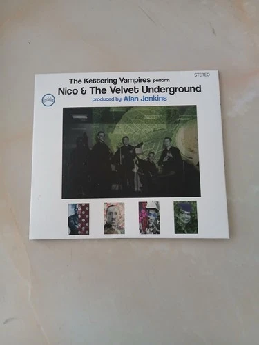 The Kettering Vampires -Nico & The Velvet Underground -Alan Jenkins Cd.