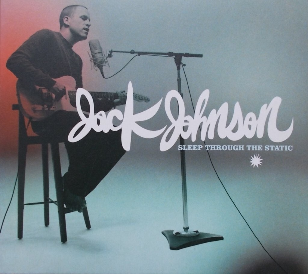 洋楽 JACK JOHNSON / SLEEP THROUGH THE STATIC Jack Johnson – Sleep Through The Static