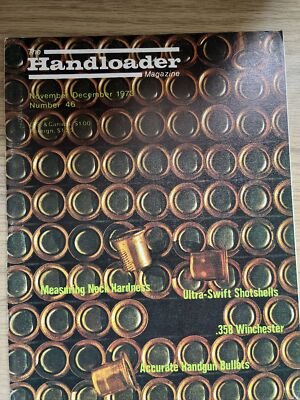 HANDLOADER AMMUNITION RELOADING JOURNAL  - NOV - DEC 1973
