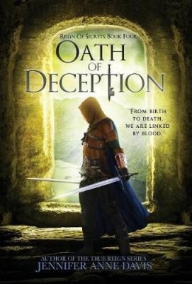 Oath of Deception: Reign of Secrets, Book 4 (Reign of Secrets)