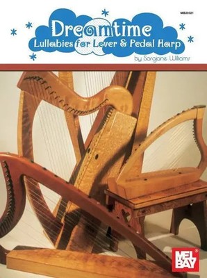Dreamtime: Lullabies for Lever & Pedal Harp Sarajane Williams Taschenbuch Buch