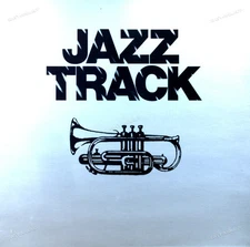 Jazz Track - Jazz Track LP (VG+/VG+) '*