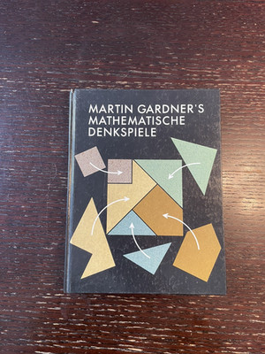 Martin Gardner's Mathematische Denkspiele
