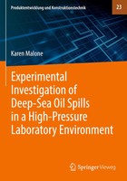 Karen Malone | Experimental Investigation Of Deep¿Sea Oil Spills In A...