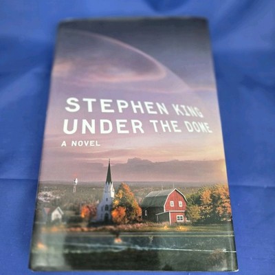 Stephen King Under The Dome Hardcover Book Scribner 2009 First Edition