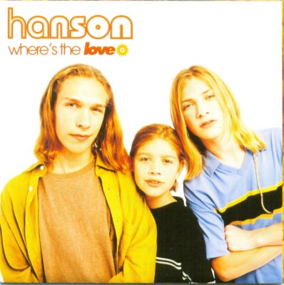 HANSON - Where's the love 4TR CDM 1997 POP ROCK / HOUSE