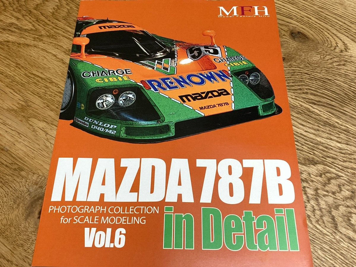 MAZDA 787B in Detail PHOTOGRAPH COLLECTION for SCALE MODELING vol