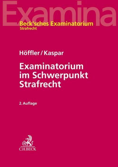 Examinatorium Schwerpunkt Strafrecht Katrin Höffler