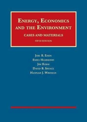 Energy, Economics, and the - Hardcover, by Eisen Joel; Hammond - Acceptable