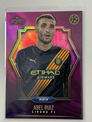 Abel Ruiz Girona Fc 10/75 Pink 2024 Topps Summer Signings UCC