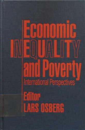 Economic inequality and poverty. international perspectives. Osberg, Lars: - Bild 1 von 1