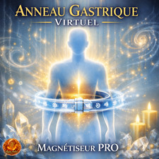 Anneau Gastrique Virtuelle - Magnetiseur Pro