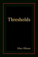 Allman Matt Allman (U. A.) | Thresholds | Taschenbuch | Englisch (2010)