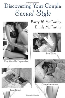 Discovering Your Couple s**ual Style: Sharing Desire, Pleasure, 