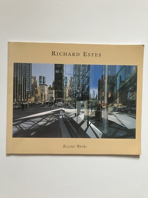 RICHARD ESTES,  RECENT WORKS  exhibition catalogue, Marl borough Gallery, 2000.