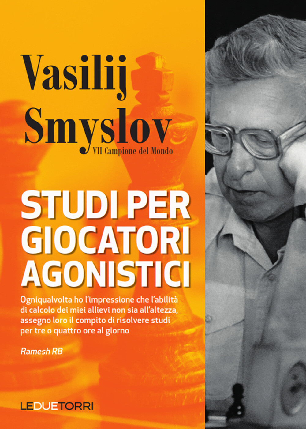 Libri Vasilij Smyslov - Studi Per Giocatori Agonistici