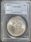 1884-O Morgan Dollar - MS-64 PCGS light toning streak on reverse