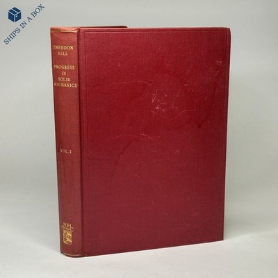Engineering / Physics ''Progress in Solid Mechanics, Vol  I'' (1960, Hardcover)