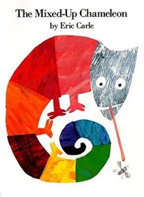 The Mixed-Up Chameleon: An Interactive and Funny Story About Identity and Lo...